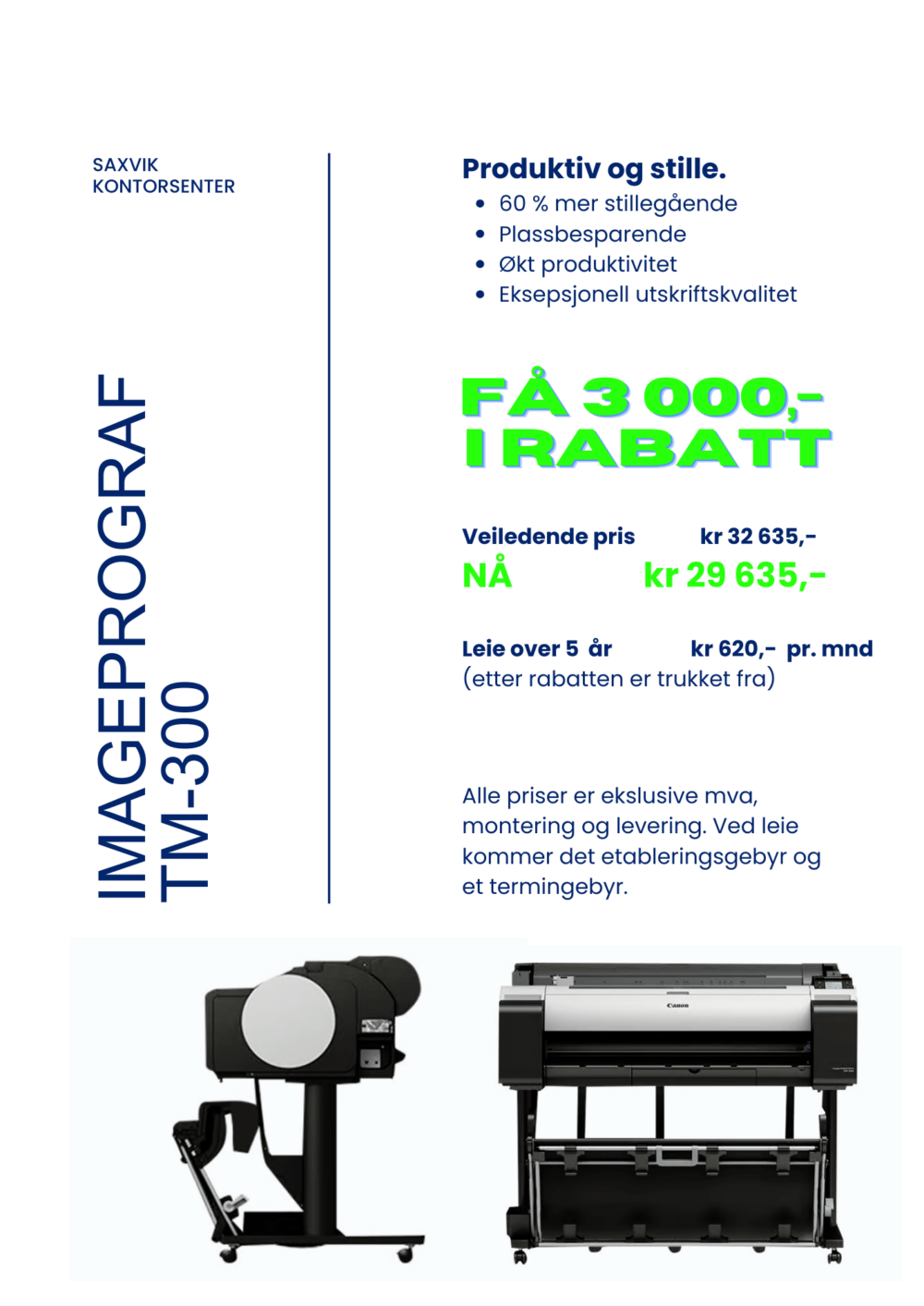Kampanjepris på Imageprograf TM-300.Få 3000,- i rabatt.